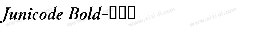 Junicode Bold字体转换